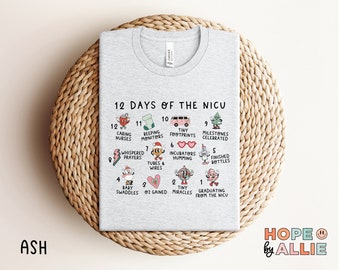 12 Days of NICU Christmas TShirt, Nicu Nurse Holiday Shirt, RT Christmas Tshirt, Nnp Tshirt, Peds Nurse Tshirt, Nicu 12 Days Christmas Shirt