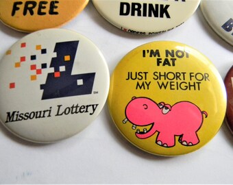 p297 Lot of Six Funny Buttons - Pins, I'm Not Fat, Just short for my W –  TimeKeepersOlive