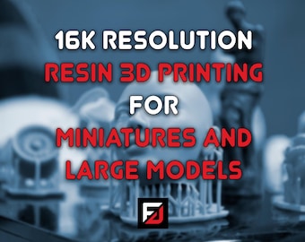 Professional Resin 3D Printing Service: 16K High-Resolution Models for small an large models