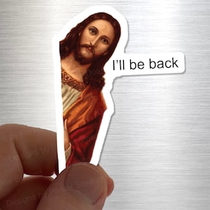 Gesù 'I'll Be Back' Magnete