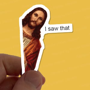 I Saw That Sticker