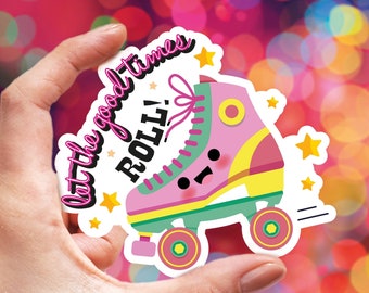 Lemon Jelly Studio- Let The Good Times Roll Large Vinyl Sticker/Laptop/Ipad/Kawaii/Cute