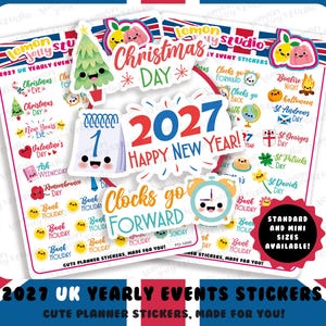 May include: A set of 2027 UK yearly event planner stickers featuring colourful illustrations of holidays and seasonal dates. The stickers include text such as Christmas Day, Happy New Year, and Clocks go Forward, alongside cute character designs like a calendar, a tree, and an alarm clock.
