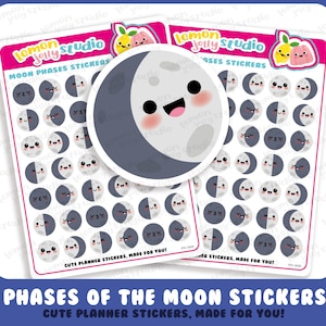 May include: Two sheets of Moon Phases Stickers by Lemon Jelly Studio featuring various circular moon icons with cute facial expressions. Each sticker displays a different lunar phase in shades of grey and white. The text reads Moon Phases Stickers.