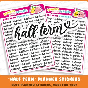 64 &quot;Half Term&quot; Words Reminder Diary/Calendar/Planner Stickers