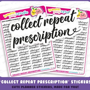 May include: Two sheets of planner stickers with the words "collect repeat prescription" in a handwritten font. The stickers are white with a pink border and feature a lemon and strawberry graphic. The text "cute planner stickers" is also visible.