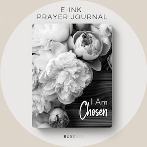 May include: Black and white image of a prayer journal with a floral design and the text "I Am Chosen" on the cover.