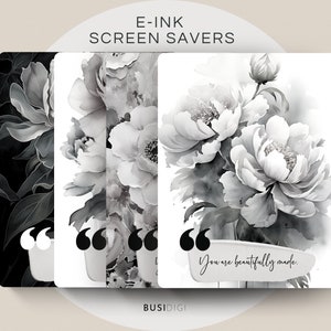 May include: Three black and white digital screen savers featuring a watercolor style floral design with the text "You are beautifully made."