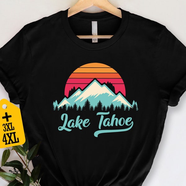 Lake Tahoe Shirt, National Park Shirt, Retro Rocky Mountains Shirt, California T-Shirt, Lake Tahoe Souvenir Shirt, Travel Shirt