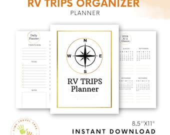 May include: Printable RV Trip Planner with a compass design, daily planner pages, and a 2024 calendar. The planner is 8.5 inches by 11 inches.