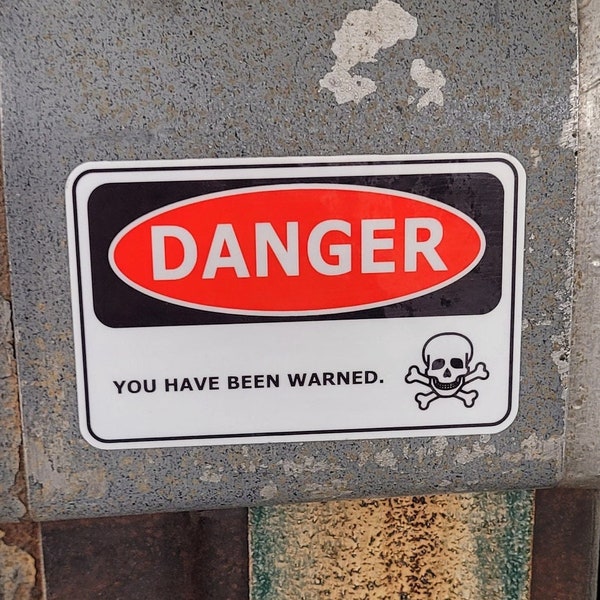 Funny Warning Label, Gift For Coworker, Danger Warning, Funny Shop Sticker, Prank Sticker,