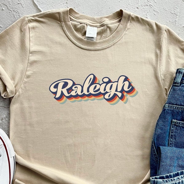 Raleigh Shirt, Retro Raleigh Shirt, Vintage Raleigh Shirt, Raleigh Home Shirt, Raleigh Gifts, Raleigh State Shirt, Gift For Family Trip