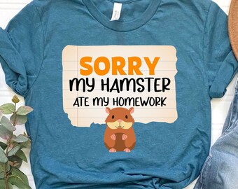 homework dog birthday Sorry My Hamster Ate My Homework Shirt, Hamster Shirt, Hamster Lover Gift, Hamster Gift, Gift For Hamster Lover, Animal Lover Gift, Hamster