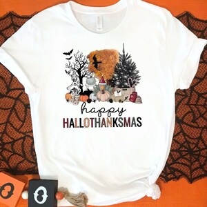 Happy Hallothanksmas Shirt, Halloween Thanksgiving Christmas Tee, Funny Holiday Mashup Shirt, Fall Winter Seasonal Shirt