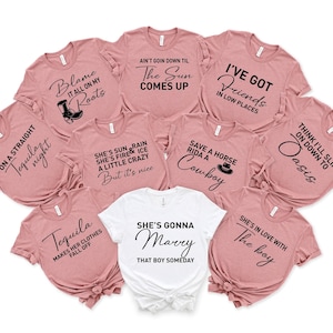 Bachelorette Party Shirts, Country Song Lyrics, Team Bride Shirts, Bridesmaid Tee, Country Music Shirts, Hen Party Group Shirts,Bridal Party