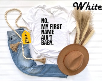 No My First Name Ain&#39;t Baby Shirt, Together Again Shirt, Trendy Music Fan Gift, Music Concert Tee, Song Lyrics Shirt, Queen Of Pop Shirt