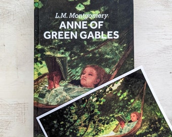 Anne of Green Gables by LM Montgomery - The Classic Art Collection