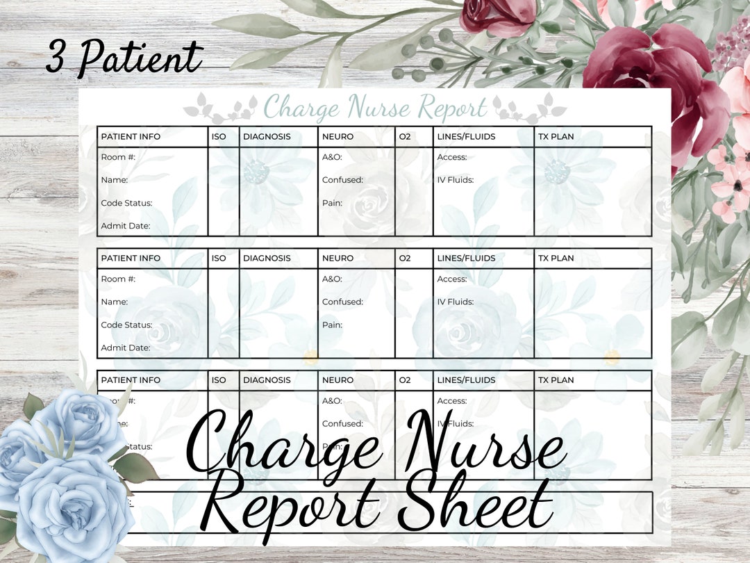 Charge Nurse Report Sheet Blue Floral Nurse Report Nurse Brain Charge Nurse Report Sheet Blue Floral Nurse Report Nurse Brain