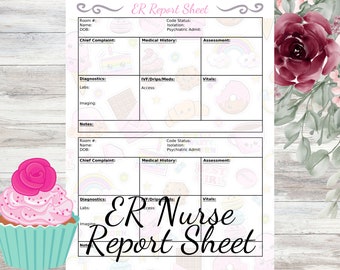 Sweet Treats ER Nurse Report Sheet | Printable Template (Digital Download)