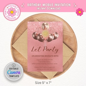 Editable Rose Gold Birthday Invitation, Let's Party Rose Gold Balloons ...
