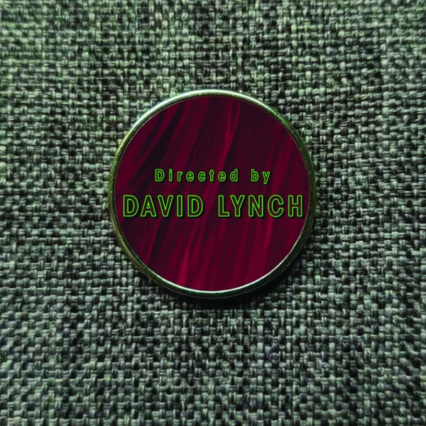 Directed by David Lynch Lapel Pin Badge 25mm (Twin Peaks, Dale Cooper, TV)