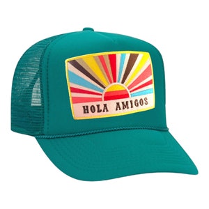 Hola Amigos Trucker Hat with Embroidered Patch Mexico-Bachelorette Party Girls Trip Custom Jade