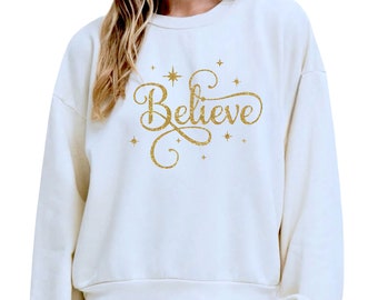 Believe Gold  Sweatshirt Hoodie
