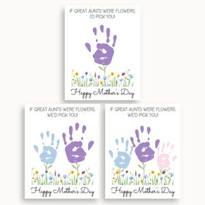 Great Aunt Handprint Mothers Day Card Printable, If Great Aunts Were Flowers, Great Aunt Mothers Day Gift From Kids, Handprint Flower Art
