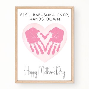 Babushka Mothers Day Card, Best Babushka Ever, Printable Mother's Day Handprint Card, Mothers Day Gift for Babushka, Handprint Art Craft