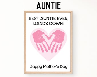 Auntie Gift for Mothers Day, Best Auntie Ever, Handprint Mothers Day Gift, Printable Handprint Card, Mothers Day Printable Gift From Kids