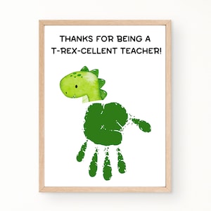 Thank You Teacher Handprint Gift, Dinosaur Handprint Art, Teacher Appreciation Week Card, End of Year Teacher Gift Printable