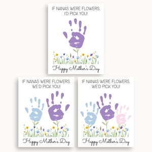 Nana Handprint Mothers Day Card Printable, If Nanas Were Flowers We'd Pick You, Nana Mothers Day Gift From Grandkids, Handprint Flower Art