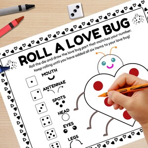 May include: A black and white "Roll a Love Bug" game sheet with a ladybug design. The game includes a die, crayons, and a hand drawing spots on the ladybug. The sheet has a border of hearts and instructions.