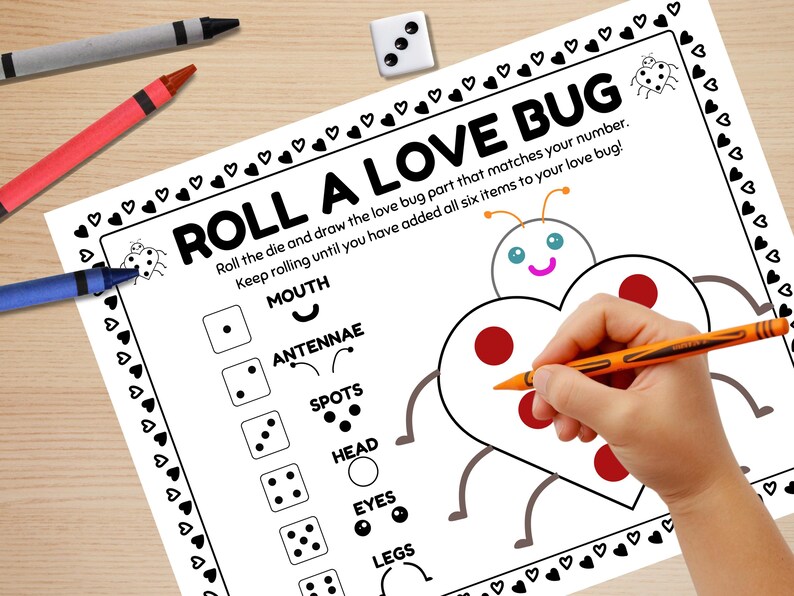 May include: A black and white "Roll a Love Bug" game sheet with a ladybug design. The game includes a die, crayons, and a hand drawing spots on the ladybug. The sheet has a border of hearts and instructions.