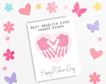 Abuelita Mothers Day Handprint Card, Best Abuelita Ever, Happy Mothers Day Handprint Card Printable, Gift for Abuelita from Grandkids