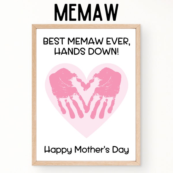 Handprint Mothers Day Gift for Memaw, Best Memaw Ever, Happy Mothers Day Handprint Card Printable, Memaw Gift From Grandkids, Handprint Art