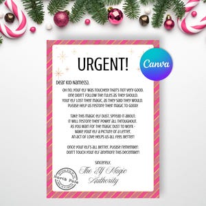 Puede incluir: Una nota rectangular imprimible con un borde a rayas rosa y dorado que presenta el texto URGENT! Dear Kid Name(s), Oh no, your elf was touched! That's not very good. One didn't follow the rules as they should. Sincerely, The Elf Magic Authority.