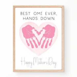 Omi Mothers Day Handprint Gift, Best Omi Ever, Omi Gifts From Grandkids, Happy Mothers Day Card Printable, Handprint Mothers Day Gift
