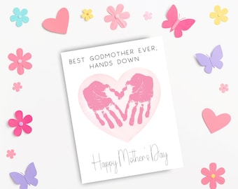 Godmother Mothers Day Card, Best Godmother Ever, Printable Happy Mothers Day Handprint Card, Mothers Day Gift Godmother, Handprint Art Craft