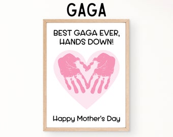 Handprint Mothers Day Gift for Gaga, Best Gaga Ever, Handprint Art For Grandma, Printable Mothers Day Gaga Gift From Grandkids