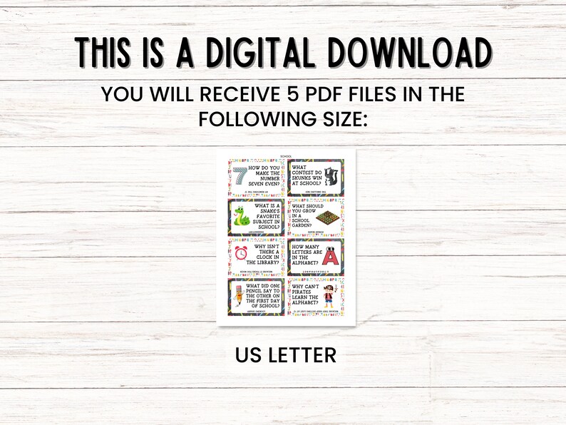 May include: Digital download with 5 PDF files. The image shows a collection of educational cards with questions like "How do you make the number seven even?" and "What is a snake's favorite subject in school?" The size is US Letter.