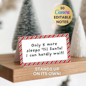 May include: A rectangular white folded card with a red and green diagonal striped border. The text reads: Only 5 more sleeps 'til Santa! I can hardly wait! The card is designed to stand up on its own, featuring a clean, simple layout for holiday notes.
