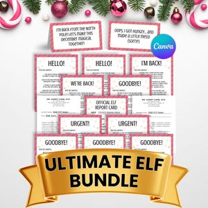 May include: A collection of printable cards and notes for holiday elf activities, featuring pink and white designs with star accents. Text includes phrases like I'm Back, Goodbye, Urgent, and Official Elf Report Card, all displayed under a gold banner.