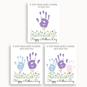 Step Mom Mothers Day Handprint Gift, If Step Moms Were Flowers, Printable Happy Mothers Day Card, Step Mom Gift From Kid