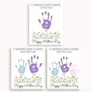 Grammy Mothers Day Handprint Card Printable, If Grammies Were Flowers, Grammie Gift From Grandkids, Handprint Mothers Day Gift