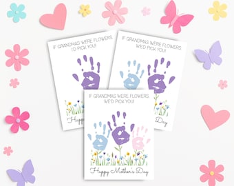 Grandma Handprint Flower Mothers Day, If Grandmas Were Flowers, Mothers Day Gift for Grandma, Grandma Gift From Grandkids