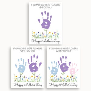 Grandma Handprint Flower Mothers Day, If Grandmas Were Flowers, Mothers Day Gift for Grandma, Grandma Gift From Grandkids