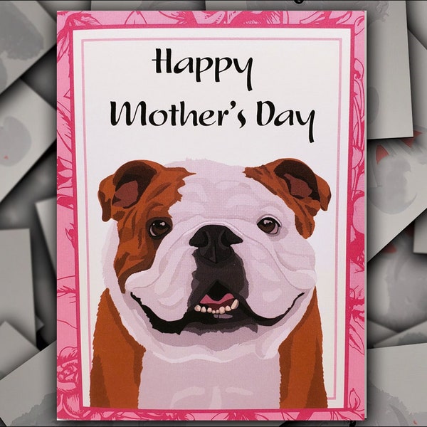 English Bulldog Mother's Day card, English Bulldog dog gift card, puppy blank greeting card for Mom Mum