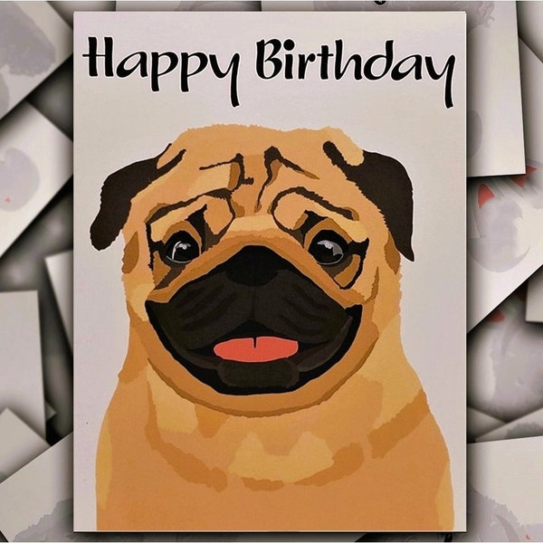 Pug birthday card, fawn and black Pug dog gift card, puppy dog blank happy birthday greeting card