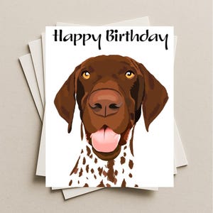 Brown GSP German Shorthaired Pointer birthday card,  German Shorthaired Pointer dog gift card, puppy dog blank happy birthday greeting card